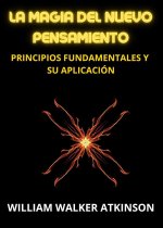 La magia del nuevo pensamiento