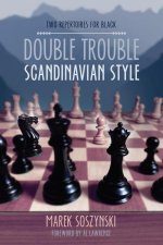 Double Trouble Scandinavian Style: Two Repertoires for Black