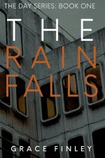 The Rain Falls