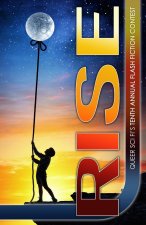 Rise: Queer Sci Fi's Flash Fiction Contest