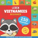 Leer Vietnamees - 150 woorden met uitspraken - Beginner: Prentenboek voor tweetalige kinderen