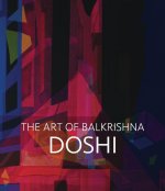 Doshi. The Art of Balkrishna