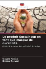 Le produit Sustaincup en tant que marque de durabilité