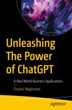 Unleashing the Power of Chatgpt: A Real World Business Applications