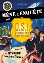 Mène l'enquête avec OSI - Mystère au musée d'Histoire