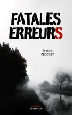 Fatales erreurs