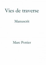 Vies de Traverse