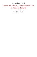 Teoria dei campi, «Transnational Turn» e storia letteraria