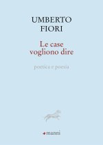 case vogliono dire