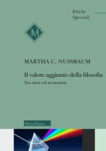 valore aggiunto della filosofia. Tra etica ed economia