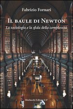 baule di Newton. La sociologia e la sfida della complessità