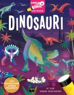 Dinosauri. Cerca e trova con torcia