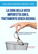 cura della vista imperfetta con il trattamento senza occhiali