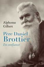En confiance. Daniel Brottier