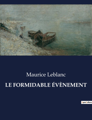 FORMIDABLE EVENEMENT