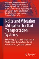 Noise and Vibration Mitigation for Rail Transportation Systems