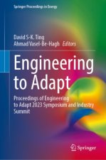 Engineering to Adapt