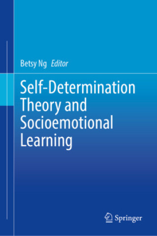 Self-Determination Theory and Socioemotional Learning