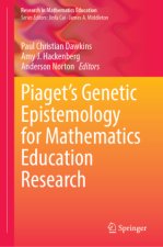 Piaget's Genetic Epistemology for Mathematics Education Research