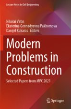 Modern Problems in Construction