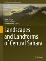 Landscapes and Landforms of Central Sahara