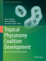 Tropical Phyconomy Coalition Development