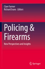 Policing & Firearms