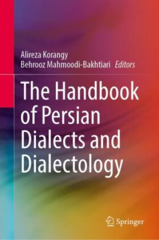 The Handbook of Persian Dialects and Dialectology