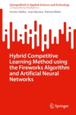 Hybrid Competitive Learning Method using the Fireworks Algorithm and Artificial Neural Networks
