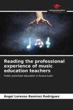 Reading the professional experience of music education teachers