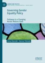 Governing Gender Equality Policy in a Changing Nordic Welfare State