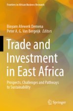 Trade and Investment in East Africa