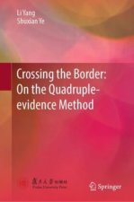 Crossing the Border: On the Quadruple-evidence Method