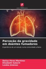 Perceção da gravidade em doentes fumadores