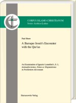 A Baroque Jesuit's Encounter with the Qur'an