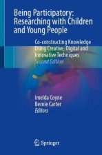 Being Participatory: Researching with Children and Young People