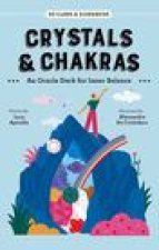 CRYSTALS & CHAKRAS AN ORACLE DECK FOR IN
