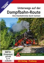 DVD - Unterwegs auf der Dampfbahn-Route