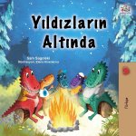 Under the Stars (Turkish Children's Book)