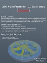 Creo Manufacturing 10.0 Black Book