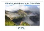 Madeira, eine Insel zum Genießen (Wandkalender 2024 DIN A2 quer), CALVENDO Monatskalender