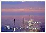 Magie des Meeres - Ostsee-Bilder (Wandkalender 2024 DIN A2 quer), CALVENDO Monatskalender