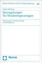 Neuregelungen für Windenergieanlagen