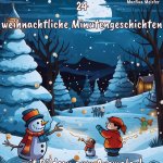 24 weihnachtliche Minutengeschichten