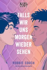 Falls wir uns morgen wieder sehen