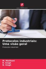 Protocolos industriais: Uma vis?o geral