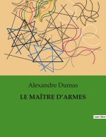 LE MAÎTRE D?ARMES