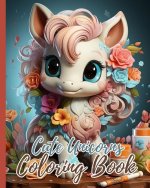 Cute Unicorns Coloring Book For Kids
