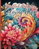 Mindful Patterns Coloring Book