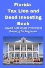 Florida Tax Lien and Deed Investing Book
